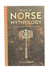 ❤️TALES OF NORSE MYTHOLOGY Illustrated Hardcover Edition H.A. Guerber NEW