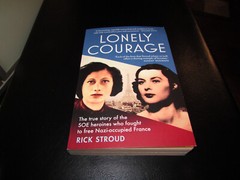 Lonely Courage by Rick Stroud – PB – 295 Pages