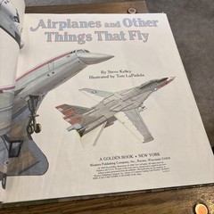 Airplanes and Other Things That Fly,Steve Kelly Big Golden Book 1990 Western HC