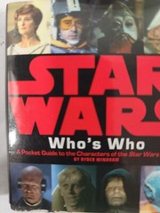 Miniature Editions Ser.: Star Wars Who’s Who Miniature Edition : A Pocket Guide