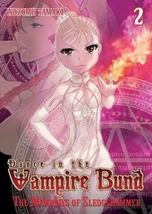 Dance in the Vampire Bund: The Memories of Sledge Hammer Vol. 2 by Tamaki, Nozo