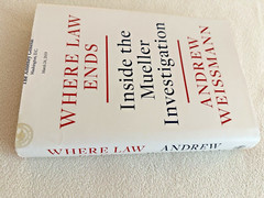 Where Law Ends : Inside the Mueller Investigation, by Andrew Weissmann VG HB