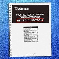 ZOJIRUSHI NS-TSC10 18 Micom Rice Cooker Operating Instructions Manual – FIXED
