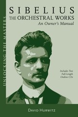 Sibelius Orchestral Works: An Owner’s Manual