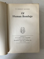 Antique 1915 Of Human Bondage by W. Somerset Maugham Hardcover Book