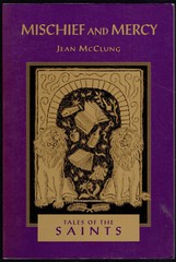 Mischief and Mercy: Tales of the Saints by Jean McClung