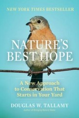 Nature’s Best Hope: A New Approach to Conservation that Starts in Your Yard, Tal