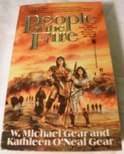 People of the Fire, Gear, Kathleen O’Neal
