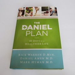 The Daniel Plan Ser.: The Daniel Plan : 40 Days to a Healthier Life by Daniel G.