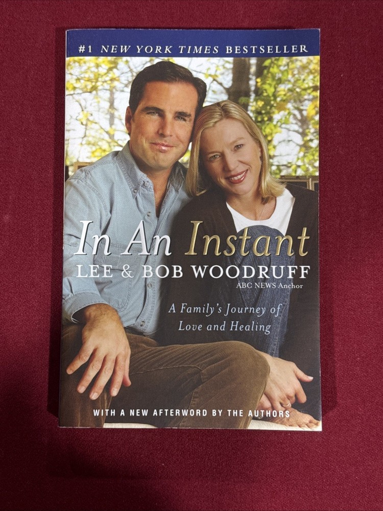 In an Instant : A Family’s Journey of Love and Healing by Lee Woodruff paperbac