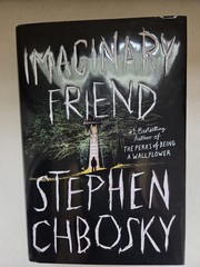 Imaginary Friend by Stephen Chbosky (2019, Hardcover)