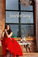 Snickering Out Loud (Paperback or Softback)