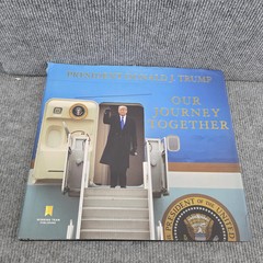 Our Journey Together Donald Trump Hardcover 2021