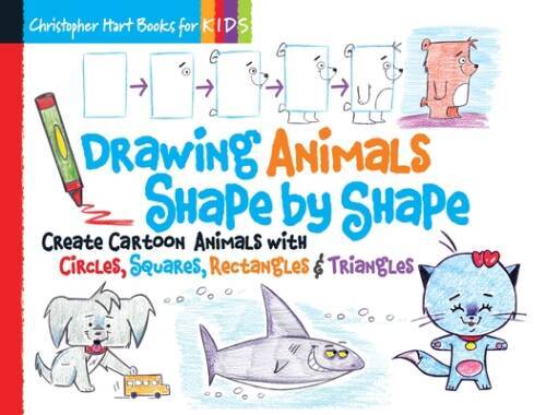 Drawing Animals Shape by Shape: Create Cartoon Animals with Circles, Squa – GOOD