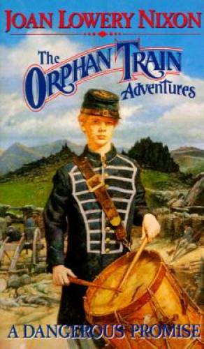 A Dangerous Promise (Orphan Train Adventures) – Mass Market Paperback – GOOD