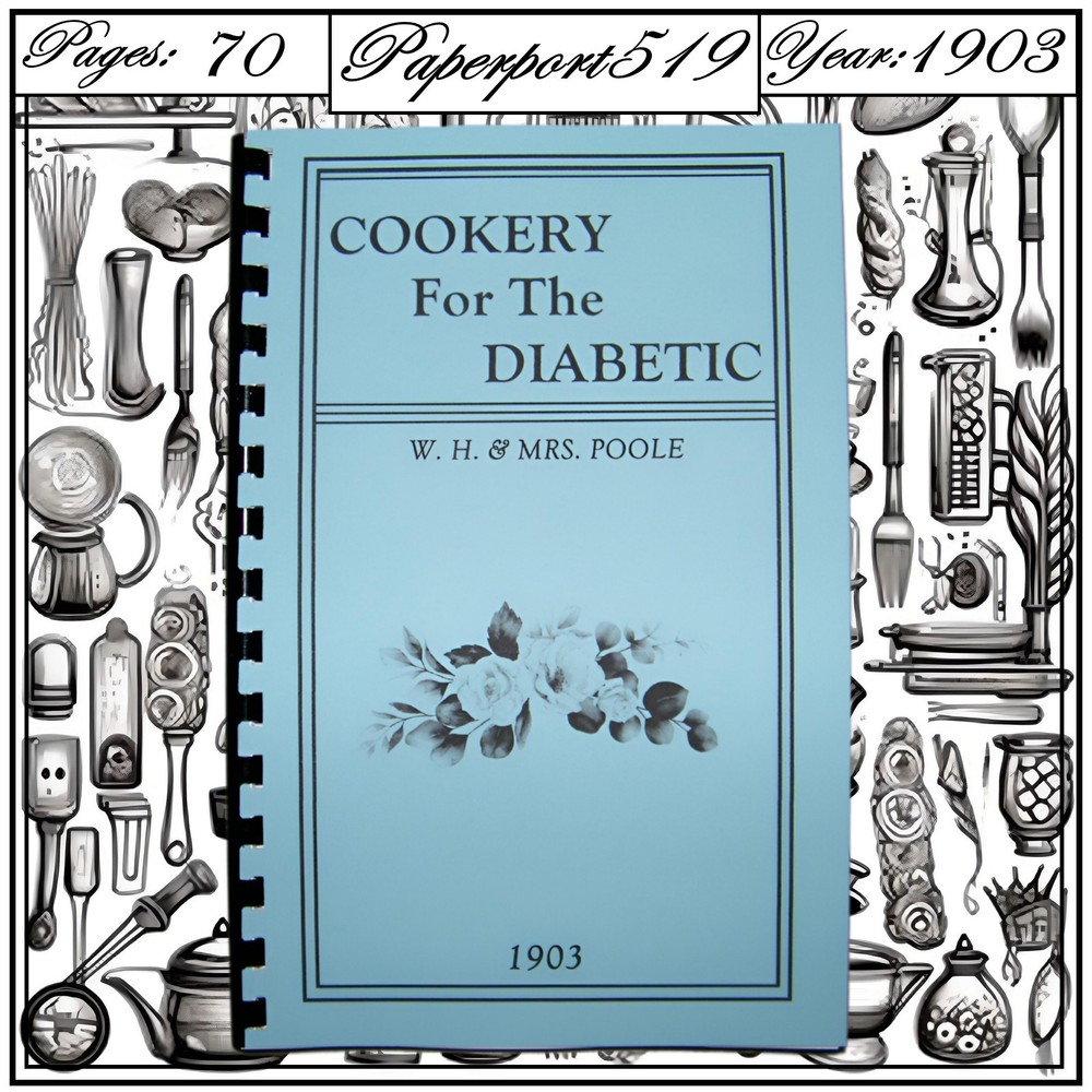 1903 Cookery For The Diabetic Vintage Cook Book 70 Pages