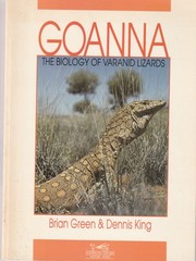 Goanna The Biology of Varanid Lizards Australian Natural History Series Reptiles