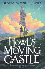 Howl’s Moving Castle ~ Diana Wynne Jones ~ 9780007299263