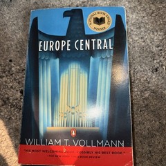 Europe Central: National Book Award Winner by William T Vollmann
