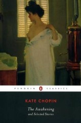 The Awakening, and Selected Stories – Paperback By Chopin, Kate – GOOD