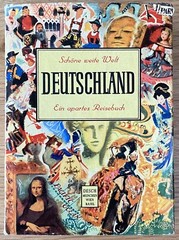 Schöne weite Welt Deutschland – Ein Apartes Reisebuch – 1954 German Text HCDJ