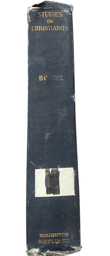 Studies in Christianity by Borden Parker Bowne 1909 Fourth Hardcover Impression