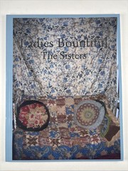 Ladies Bountiful The Sisters creepy dolls artifacts cottagecore preppy Blurb