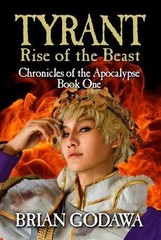 Tyrant: Rise of the Beast (Chronicles of the Apocalypse)