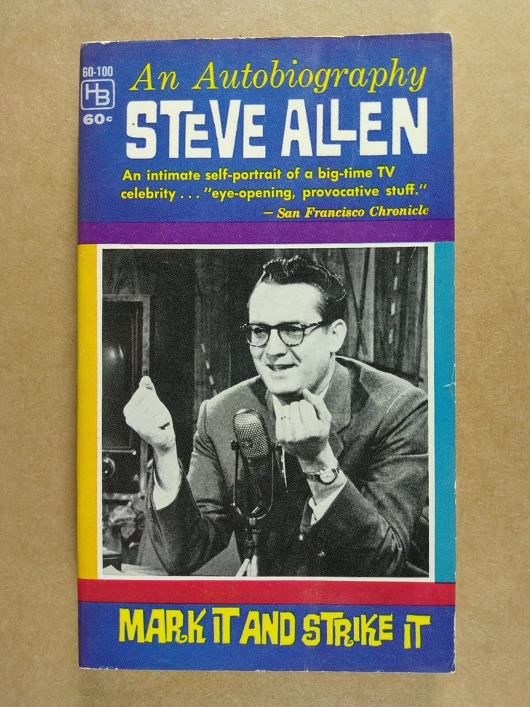 Steve Allen An Autobiography Mark It And Strike It vintage paperback