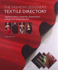 The Fashion Designer’s Textile Directory Baugh, Gail paperback Very Good