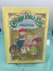 Cabbage Patch Kids Making Friends Book 1984 Kathleen Daly