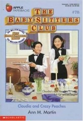 Claudia and Crazy Peaches (Baby-Sitters Club, 78) – Paperback – ACCEPTABLE