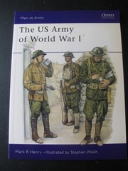 OSPREY MEN AT ARMS #386 THE US ARMY OF WORLD WAR I VG/NN