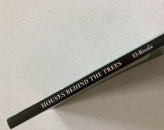 Houses Behind the Trees paperback by Mohamed El-Bisatie