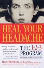 Heal Your Headache – Paperback By David Buchholz – VERY GOOD