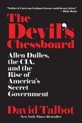 David Talbot The Devil’s Chessboard (Paperback)