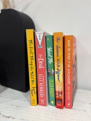 Laura Dave, Elle Kennedy, Tessa Bailey, Carley Fortune, Ava Wilder Romance Novel