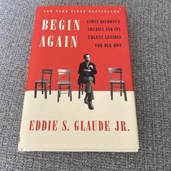 Begin Again By Eddie S Glauber Jr