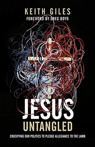 JESUS UNTANGLED: CRUCIFYING OUR POLITICS TO PLEDGE By Keith Giles **Excellent**