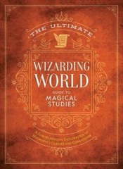 The Ultimate Wizarding World Guide to Magical Studies: A comprehensi – VERY GOOD