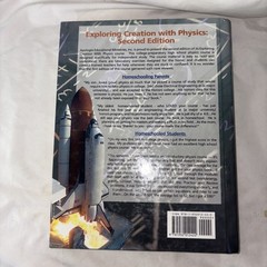Exploring Creation with Physics 2nd Edition HC Dr. Jay l Wile 2004