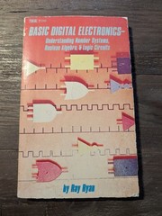 Basic Digital Electronics: Understanding Number Systems, etc. by Ray Ryan (1975)