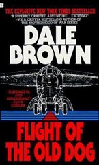 Flight of the Old Dog; Patrick McLanahan S- Dale Brown, 9780425108932, paperback