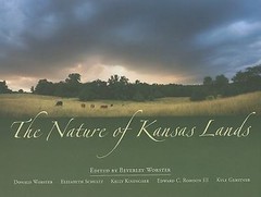 Very Good The Nature of Kansas Lands Elizabeth Schultz