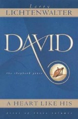 David: A Heart Like His – Paperback, by Lichtenwalter Larry Lee – Very Good
