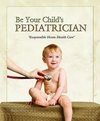 Be Your Child’s Pediatrician