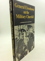 General Eisenhower on the mili – GOOD