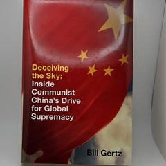 Bill Gertz Deceiving the Sky Hardcover Political Science Communism History