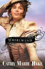 Whirlwind – Paperback By Cathy Marie Hake – VERY GOOD