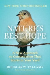 Nature’s Best Hope: A New Approach to Conservation that Starts in Yo – GOOD